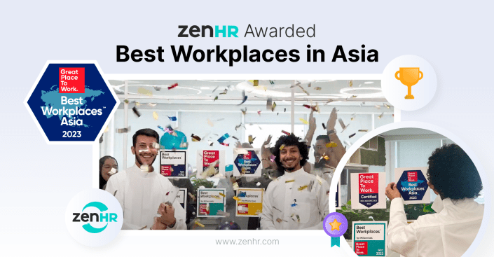 ZenHR Awarded “Best Workplaces in Asia™” 
