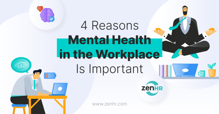 4 Reasons Mental Health in the Workplace Is Important | ZenHR
