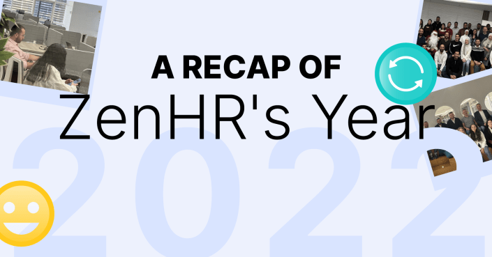 A Recap of ZenHR's Year 2022