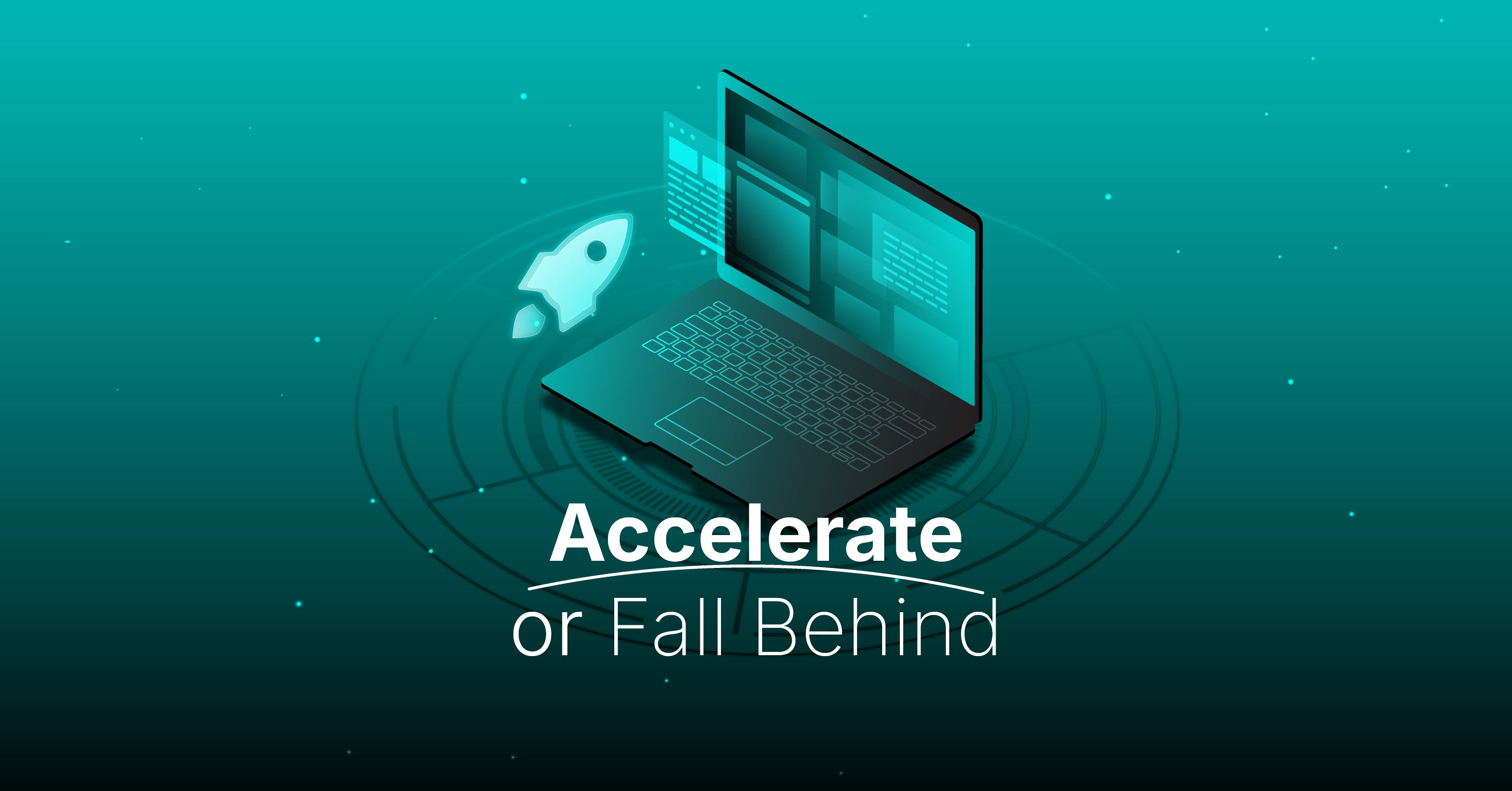 Accelerate or Fall Behind: How Tech Teams Stay Ahead in 2025