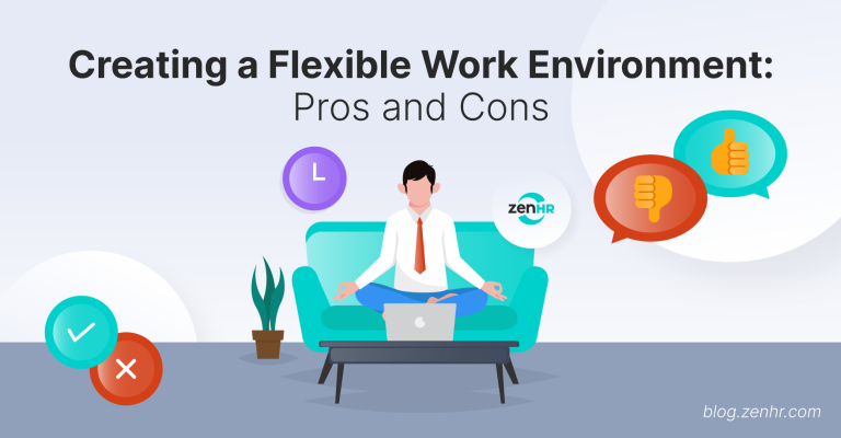 Creating a Flexible Work Environment: Pros and Cons