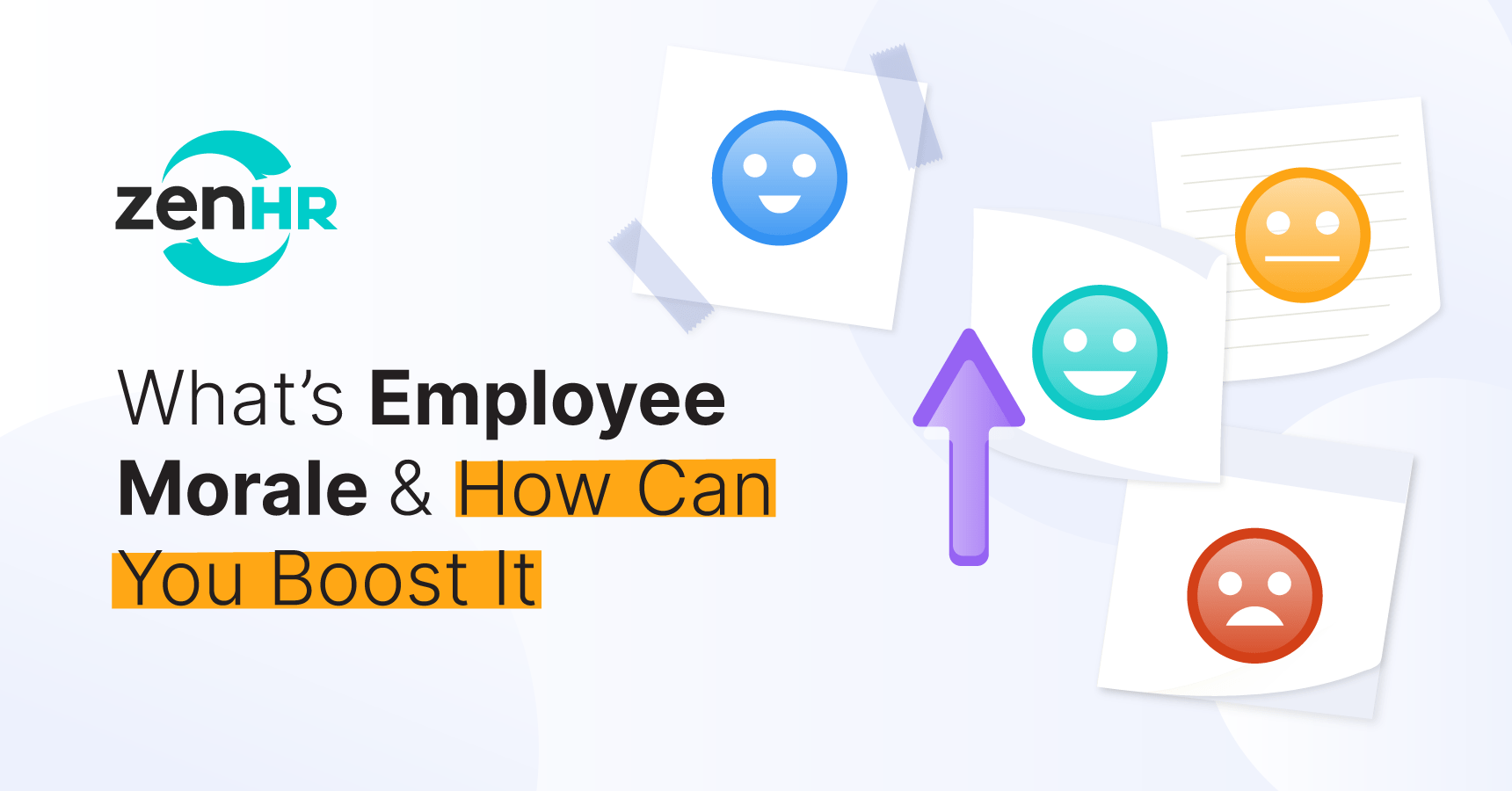 What’s Employee Morale & How Can You Boost It