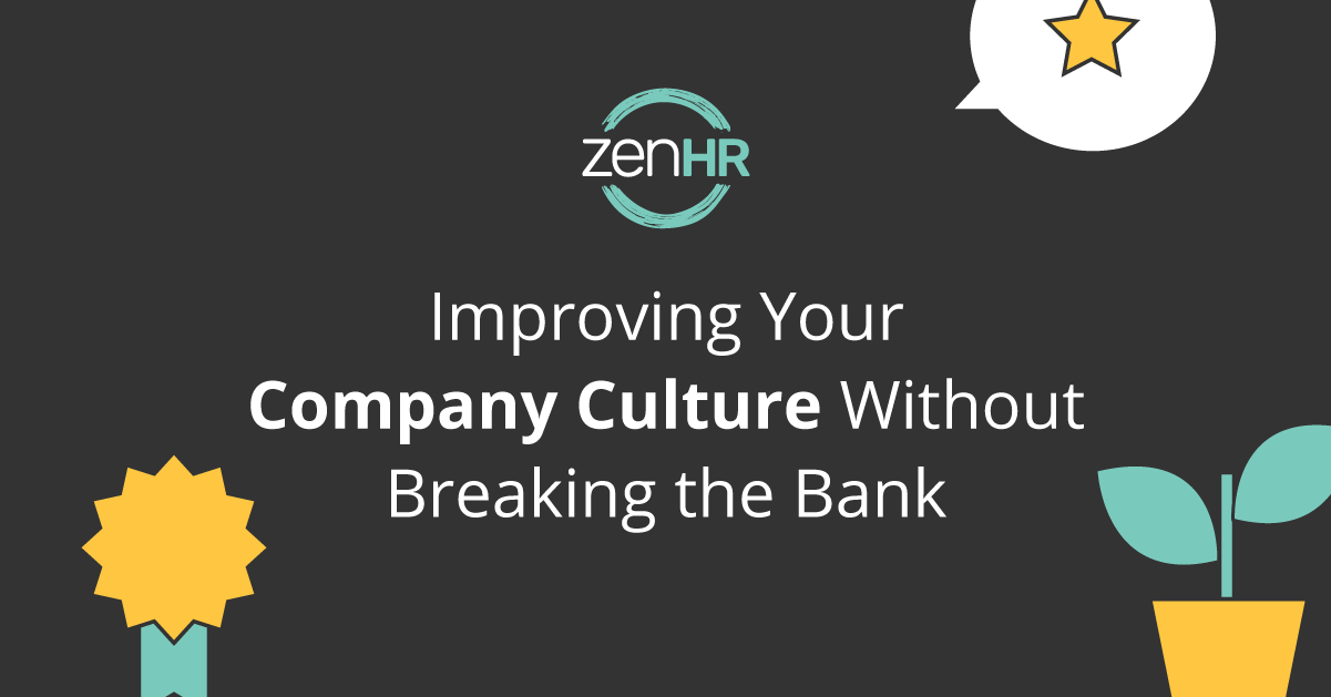 Infographic: 9 Ways to Improve Company Culture without Breaking the Bank