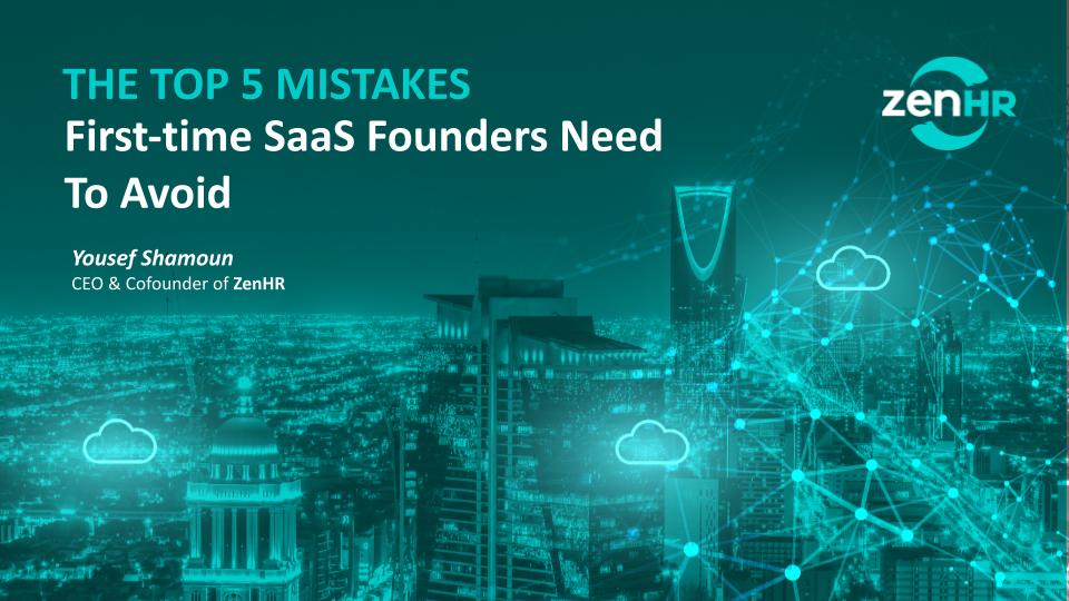 The Top 5 Mistakes First-time SaaS Founders Need To Avoid