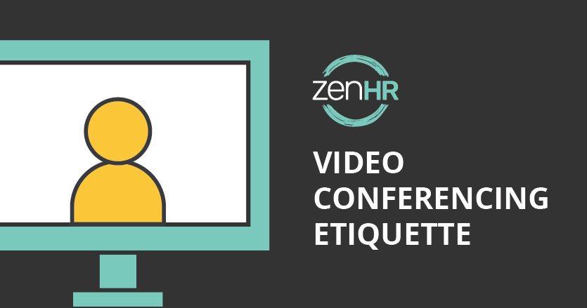 Video Conferencing Etiquette