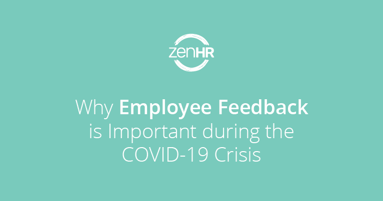 Why Employee Feedback is Important during the COVID-19 Crisis