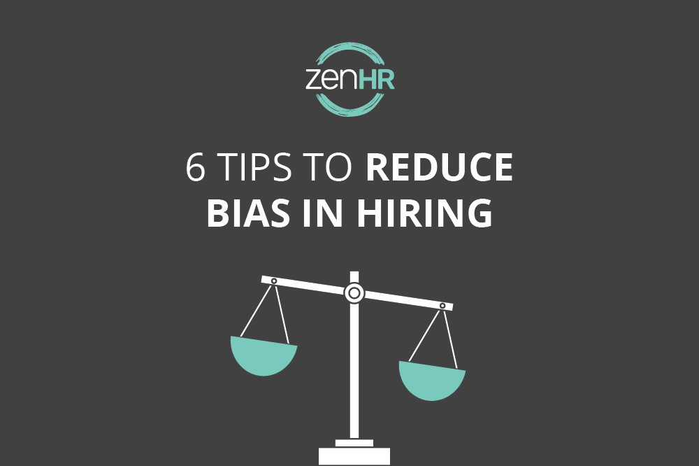 6 Tips to Reduce Bias in Hiring