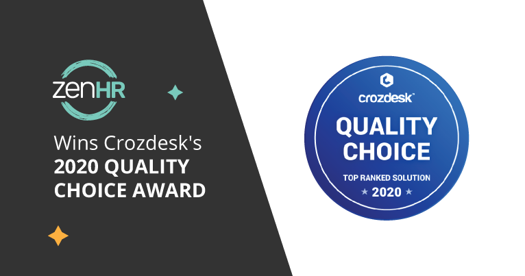 ZenHR Wins Crozdesk’s 2020 Quality Choice Award