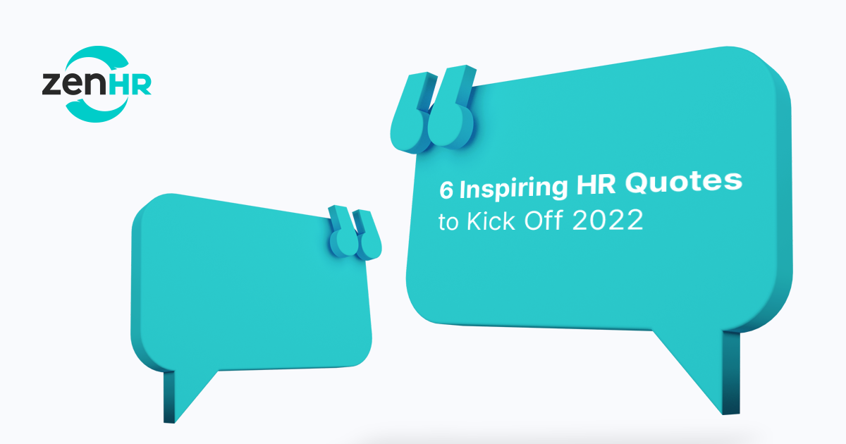 6 Inspiring HR Quotes to Kick Off 2022