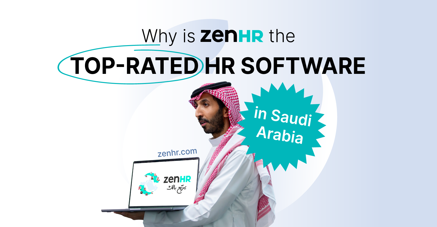 Why is ZenHR The Top-Rated HR Software in Saudi Arabia?
