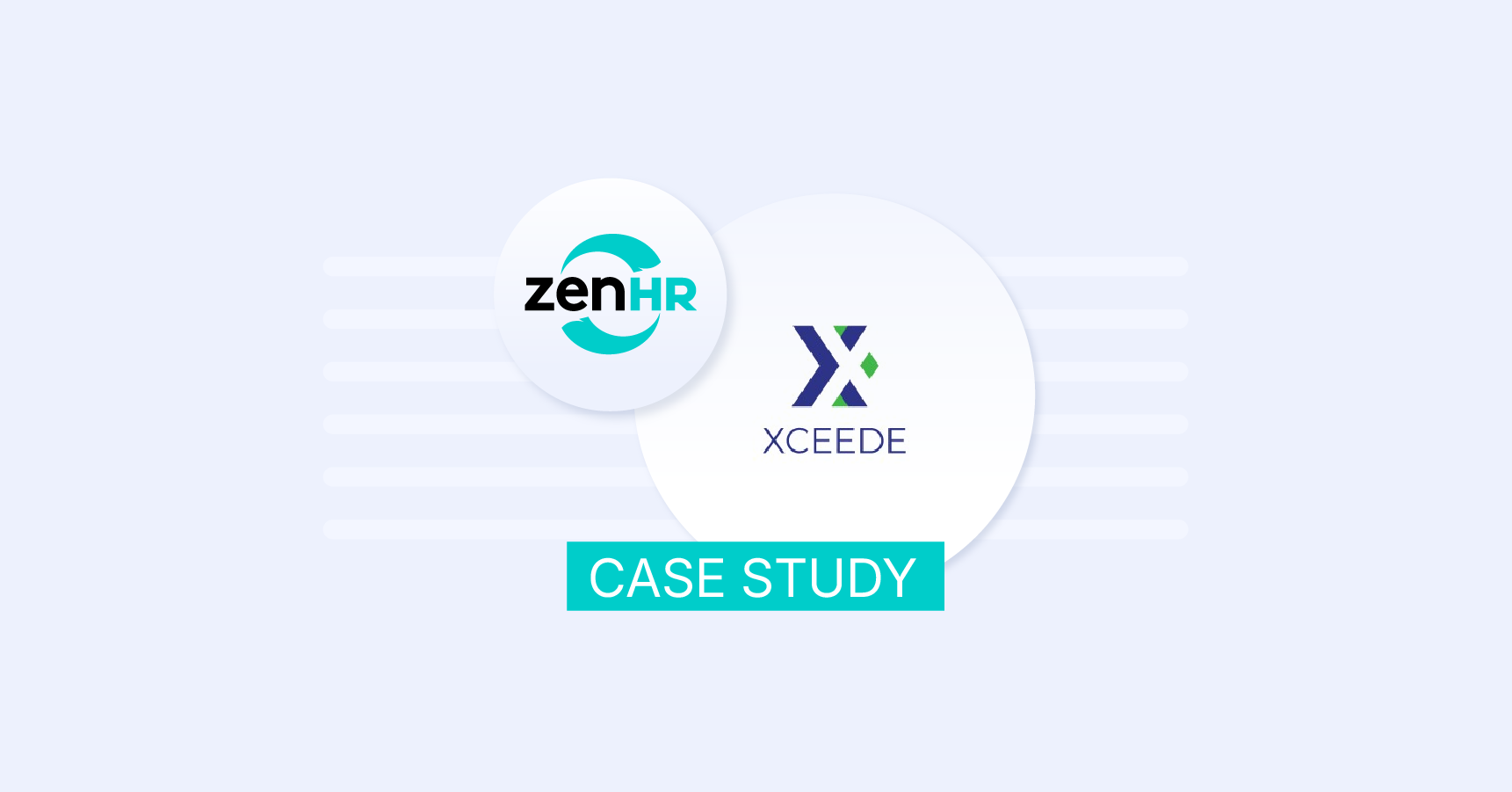 Case Study: How ZenHR’s HRMS helped Xceede Solutions overcome their HR challenges