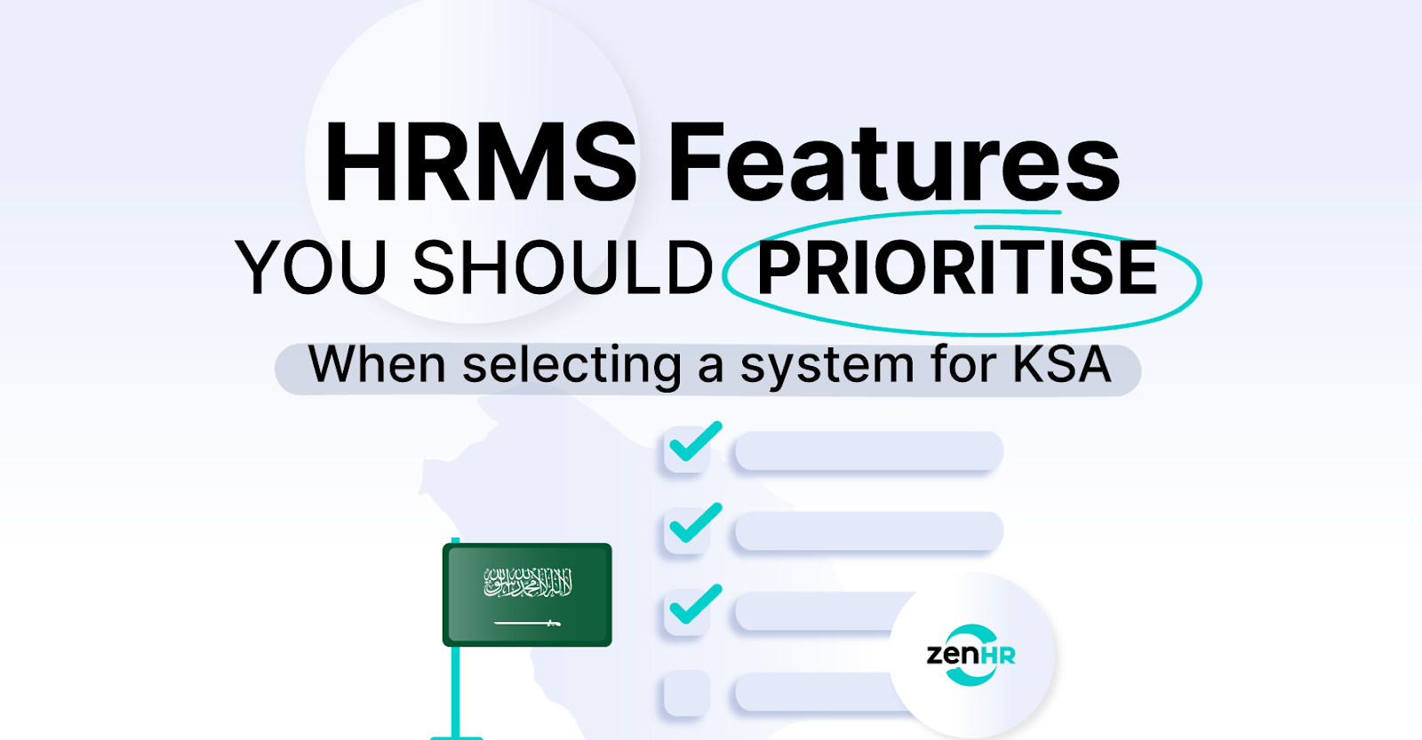 Which HRMS features should you prioritize when selecting a system for Saudi Arabia in 2026