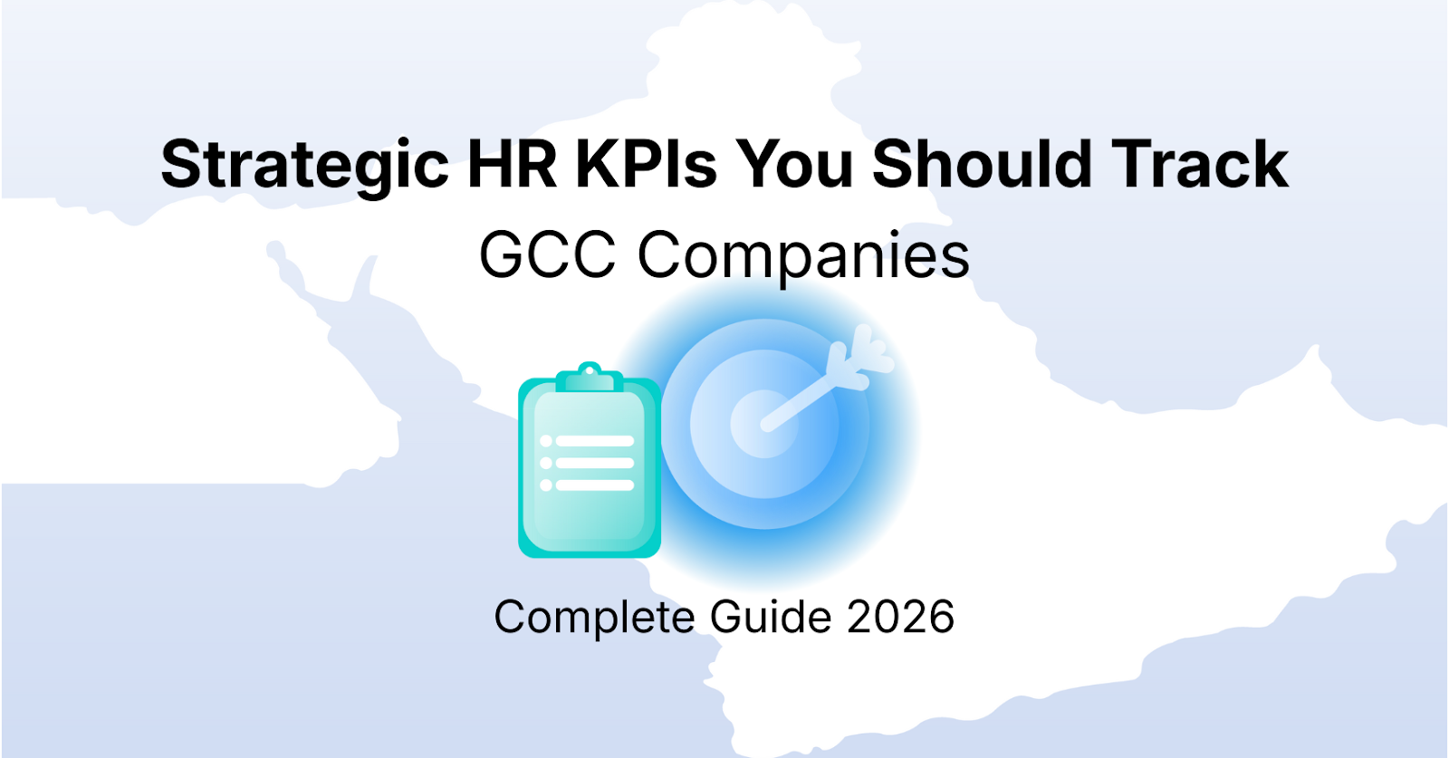 Strategic HR KPIs You Should Track in 2026: A Data-Driven Guide for GCC Companies