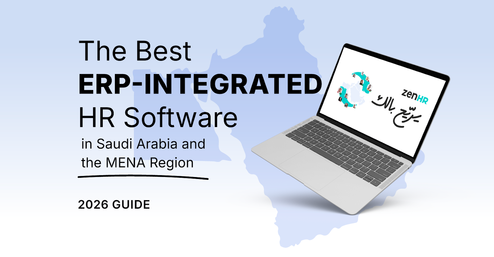 The Best ERP-Integrated HR Software in Saudi Arabia & MENA Region (2026 Guide)