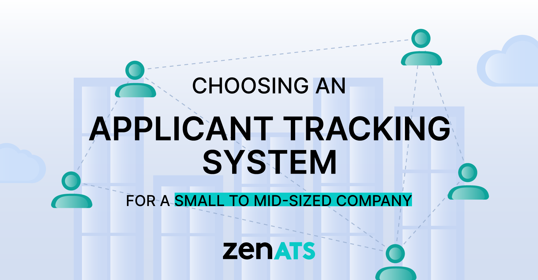 What Should You Look for When Choosing an Applicant Tracking System for a Small to Mid-Sized Company?