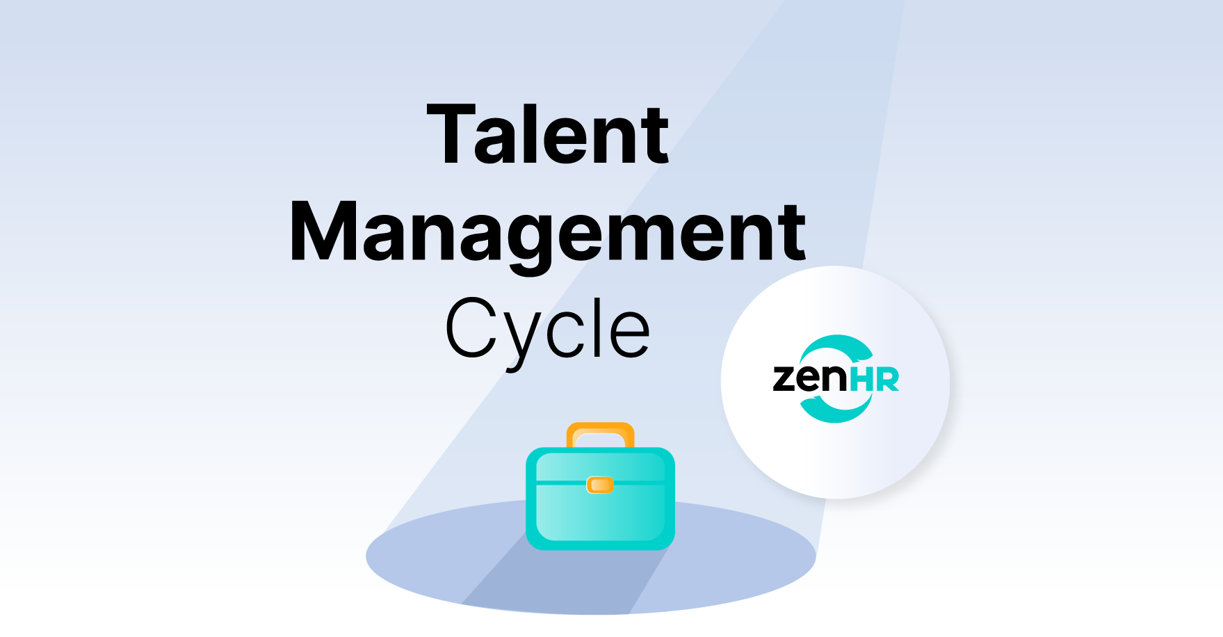 Talent Management Cycle (Guide 2026)