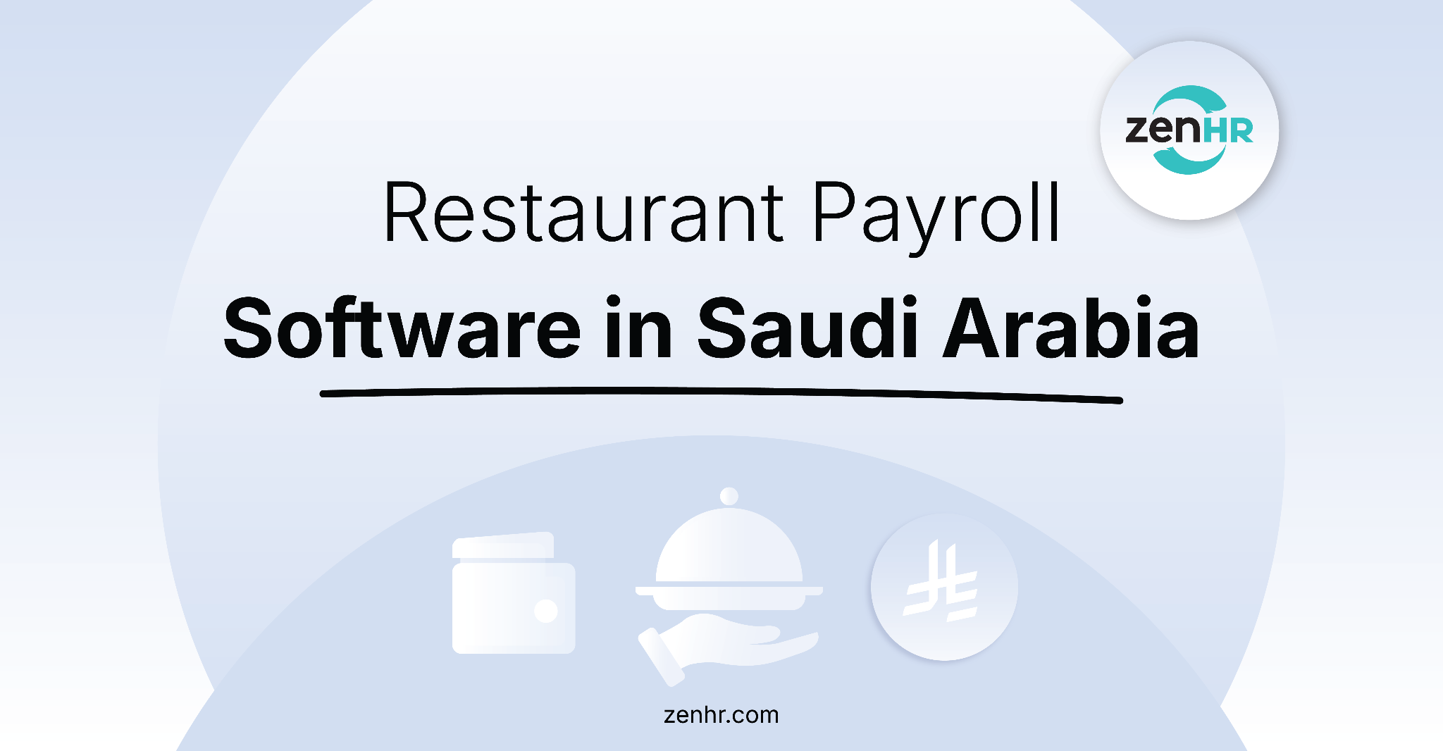 Restaurant Payroll Software in Saudi Arabia: A Complete Guide for F&B Businesses
