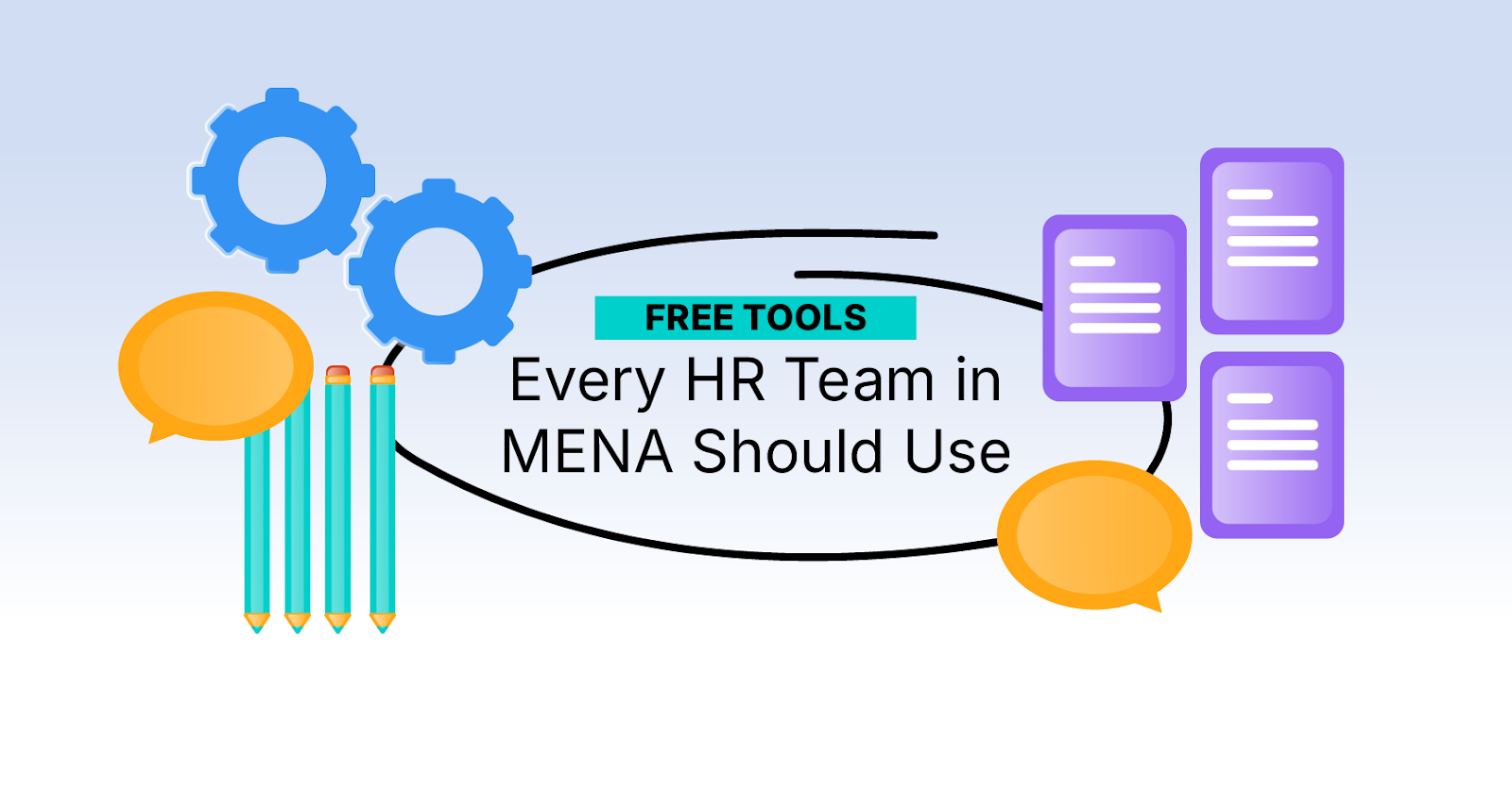 Top 10 Free Tools Every HR Team in MENA Should Use (2025)